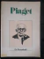 LIVRO A EPISTEMOLOGIA GENÉTICA SABEDORIA E ILUSÕES DA FILOSOFIA PROBLEMAS DE PSICOLOGIA GENÉTICA 2ª EDIÇÃO DE JEAN PIAGE