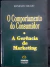 LIVRO O COMPORTAMENTO DO CONSUMIDOR E A GERENCIA DE MARKETING DE ERNESTO GIGLIO