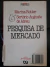LIVRO PESQUISA DE MERCADO 2ª EDIÇÃO DE SERTÓRIO AUGUSTO DE ABREU , MARINA RUTTER