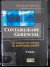 LIVRO CONTABILIDADE GERENCIAL: UM ENFOQUE EM SISTEMA DE INFORMAÇÃO CONTÁBIL 4ª EDIÇÃO DE CLÓVIS LUÍS PADOVEZE