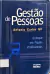 Livro Gestão de Pesssoas Enfoque nos Papeis Profissionais de Antonio Carlos Gil