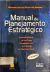 Livro Manual de Planejamento Estrategico de Martinho Isnardi