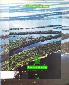 Livro A Amazônia: do Discurso à Práxis . 2. Ed.