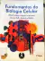 Livro Fundamentos da Biologia Celular de Bruce Alberts e Outros