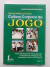 Livro Cultura Corporal Do Jogo de Roseli Aparecida Bregolato
