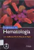 Livro Fundamentos Em Hematologia de A. Victor Hoffbrand; P. A. H Moss; J. E. Pettit