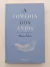 Livro A Comédia dos Anjos de Adriana Falcão