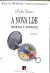 Livro A Nova LDB: Ranços e Avanços 17ª Edição de Pedro Demo