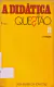 Livro A Didática em questão 4ª Edição de Vera Maria Candau