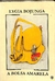 Livro A bolsa amarela 35ª Edição de Lygia Bojunga