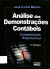 Livro Análise das demonstração contábeis: contabilidade empresarial 4ª Edição de José Carlos Marion
