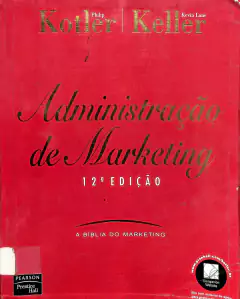 Livro Administração de Marketing 12ª Edição de Philip Kotler