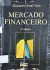 Livro Mercado finannceiro 6ª Edição de Alexandre Assaf Neto
