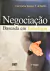 Livro Negociação baseada em estratégia 3ª Edição de José Carlos Martins F. de Mello