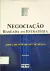 Livro Negociação Baseada em estratégica 2ª Edição de José Carlos Martins F. de Mello