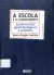 Livro A Escola e o Conhecimento 12ª Edição de Mario Sergio Cortella