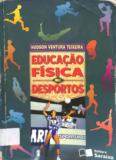 Livro Educação Física e Desportos 4ª Edição de Hudson Ventura Teixeira