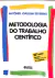 Livro Metodologia do Trabalho Científico 22ª Edição de Antonio Joaquim Severino