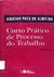 Livro Curso Prático de Processo do Trabalho 20ª Edição de Amador Paes de Almeida