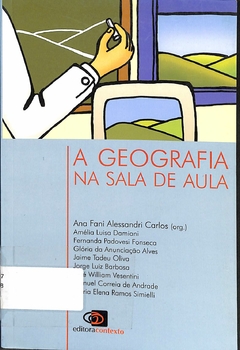 Livro A geografia na sala de aula 9ª Edição de Ana Fani A. Carlos