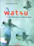 Livro Watsu: Exercícios para o Corpo na Água de Harold Dull