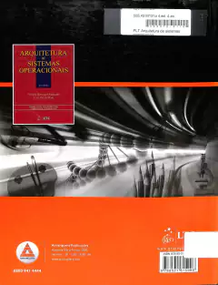 Livro PLT 73 - Arquitetura de Sistemas Operacionais 4ª Edição de Francis Berenger Machado; Luiz Paulo Maia - comprar online