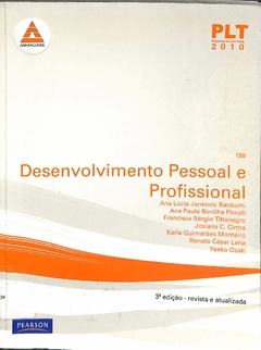Livro PLT 188 - Desenvolvimento pessoal e profissional 3ª Edição de Ana Lúcia Jankovic Barduchi