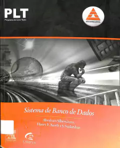 Livro PLT 299 - Sistema de Banco de Dados de Silberschatz, Abraham;Korth, Henry
