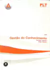 Livro PLT 245 - Gestão do conhecimento de Hirotaka Takeuchi