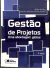 Livro Gestão de Projetos uma Abordagem Global 2ª Edição de Ralph Keeling