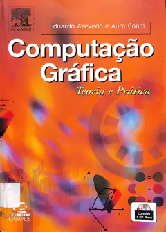 Livro Computação Gráfica de Eduardo Azevedo e Aura Conci