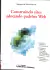 Livro CONSTRUÍNDO SITES ADOTANDO PADRÕES WEB de Marcelo da Silva Macedo