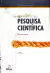 Livro CONVERSAS SOBRE INICIAÇÃO À PESQUISA CIENTIFÍCA 4ª EDIÇÃO de Elisa Pereira Gonsalves