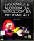 Livro Segurança e Auditoria da Tecnologia da Informação de Cláudia Dias