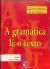 LIVRO A GRAMÁTICA LÊ O TEXTO - LIVRO DO ALUNO DE FLORIANETE GUIMARÃES