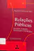 LIVRO RELAÇÕES PUBLICAS: PROCESSO, FUNÇÃO, TECNOLOGIA, ESTRATEGIAS DE WALDYR GUTIERREZ FORTES