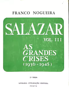 LIVRO SALAZAR VOL. III DE FRANCO NOGUEIRA