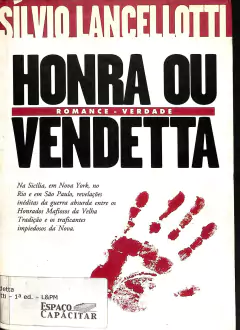 LIVRO HONRA OU VENDETTA DE SÍLVIO LANCELLOTTI