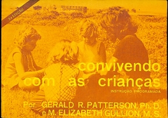 LIVRO CONVIVENDO COM AS CRIANÇAS DE GERALD R. PATTERSON
