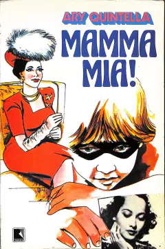 LIVRO MAMMA MIA DE ARY QUINTELLA