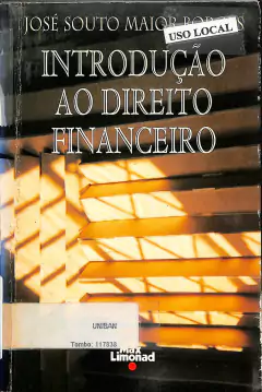 LIVRO INTRODUÇÃO AO DIREOTO FINANCEIRO DE JOSÉ SOUTO MAIOR BORGES