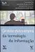 LIVRO GESTÃO ESTRATÉGICA DA TECNOLOGIA DA INFORMAÇÃO DE LUIZ ANTONIO JOIA