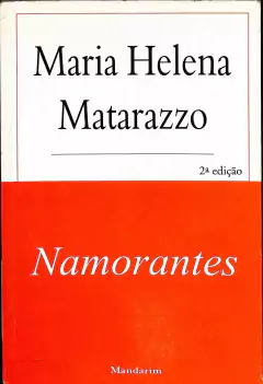 LIVRO NAMORANTES 2ª EDIÇÃO DE MARIA HELENA MATARAZZO