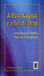PENA CAPITAL E A LEI DE DEUS, A