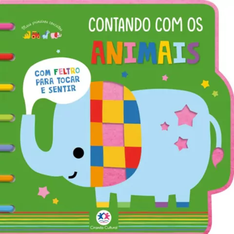 Livro Sensorial Toque Sinta: Contando com os Animais Ciranda Cultural