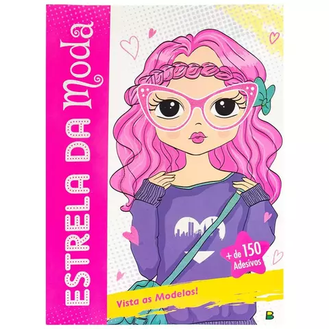 Livro de Atividades com Adesivos Estrela da Moda: Vista as Modelos! Todolivro