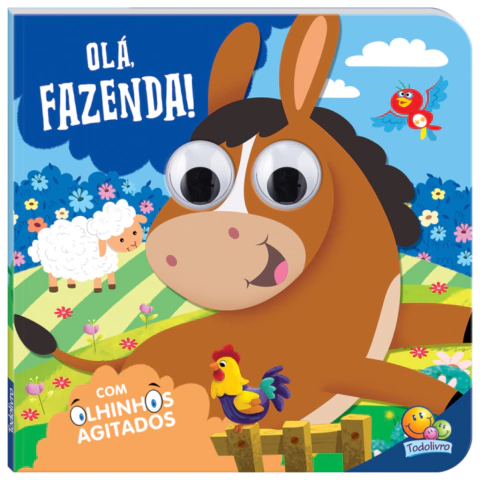 Livro Olhinhos Agitados: Olá, Fazenda! Todolivro
