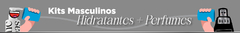 Banner da categoria KITS IDEM MASCULINO