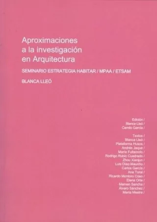 APROXIMACIONES A LA INVESTIGACION EN ARQUITECTURA - LLEO, Nobuko/Diseño Editorial