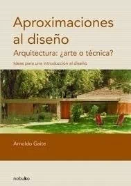 APROXIMACIONES AL DISEÑO - GAITE, ARNOLDO, Nobuko/Diseño Editorial